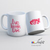 ماگ لیوان طرح Live, Laugh, Love کد 1033
